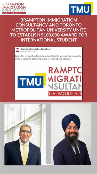 Brampton Immigration Consultancy and Toronto Metropolitan University Unite to Establish $100,000 Award for International Students